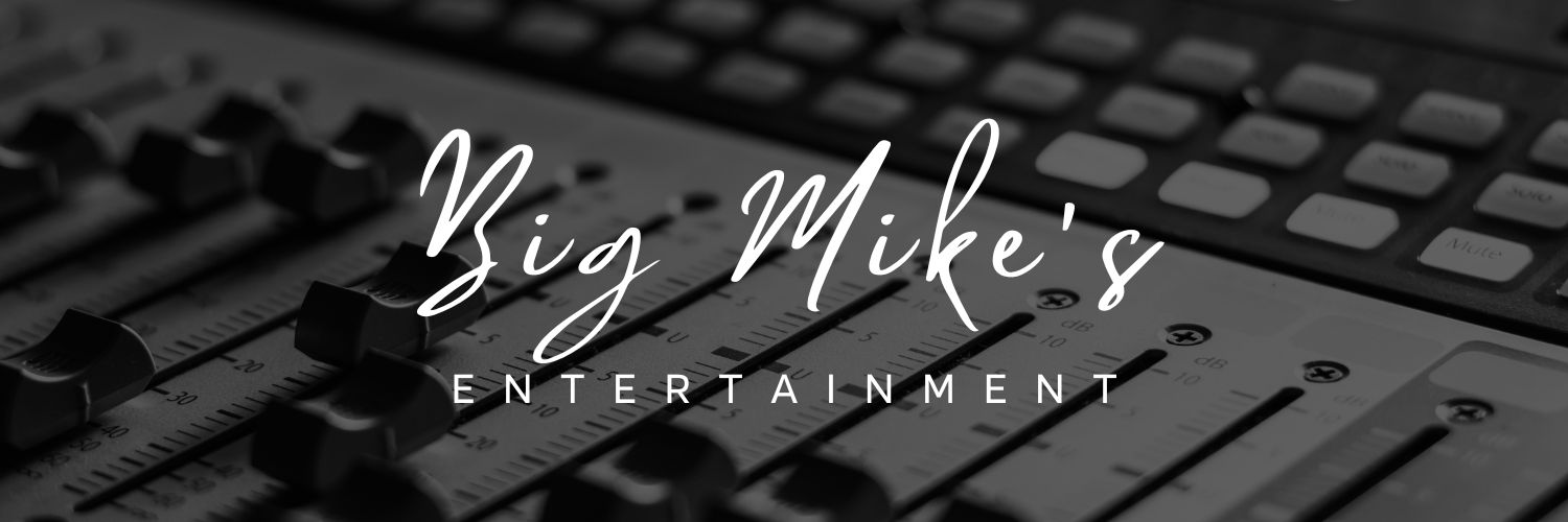Big Mike's Entertainment
